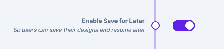 The Enable Save for Later option in PitchPrint settings