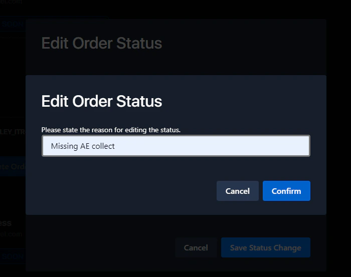 The dialog asking for a reason for the status change