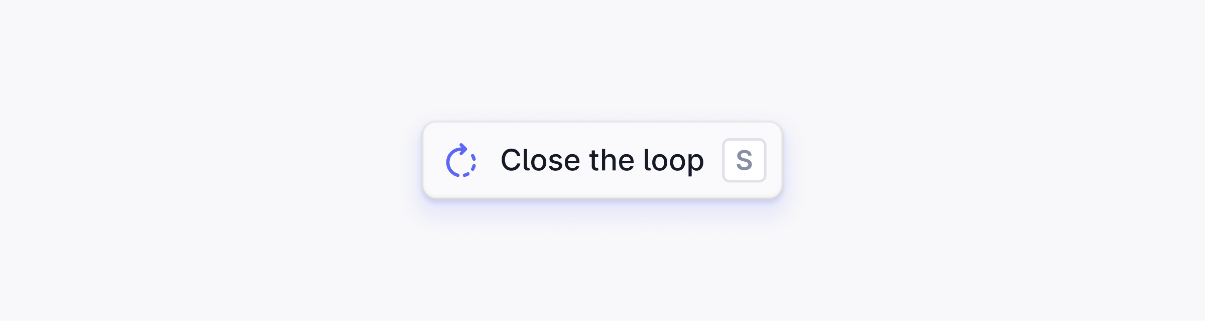 Close the loop in Plain