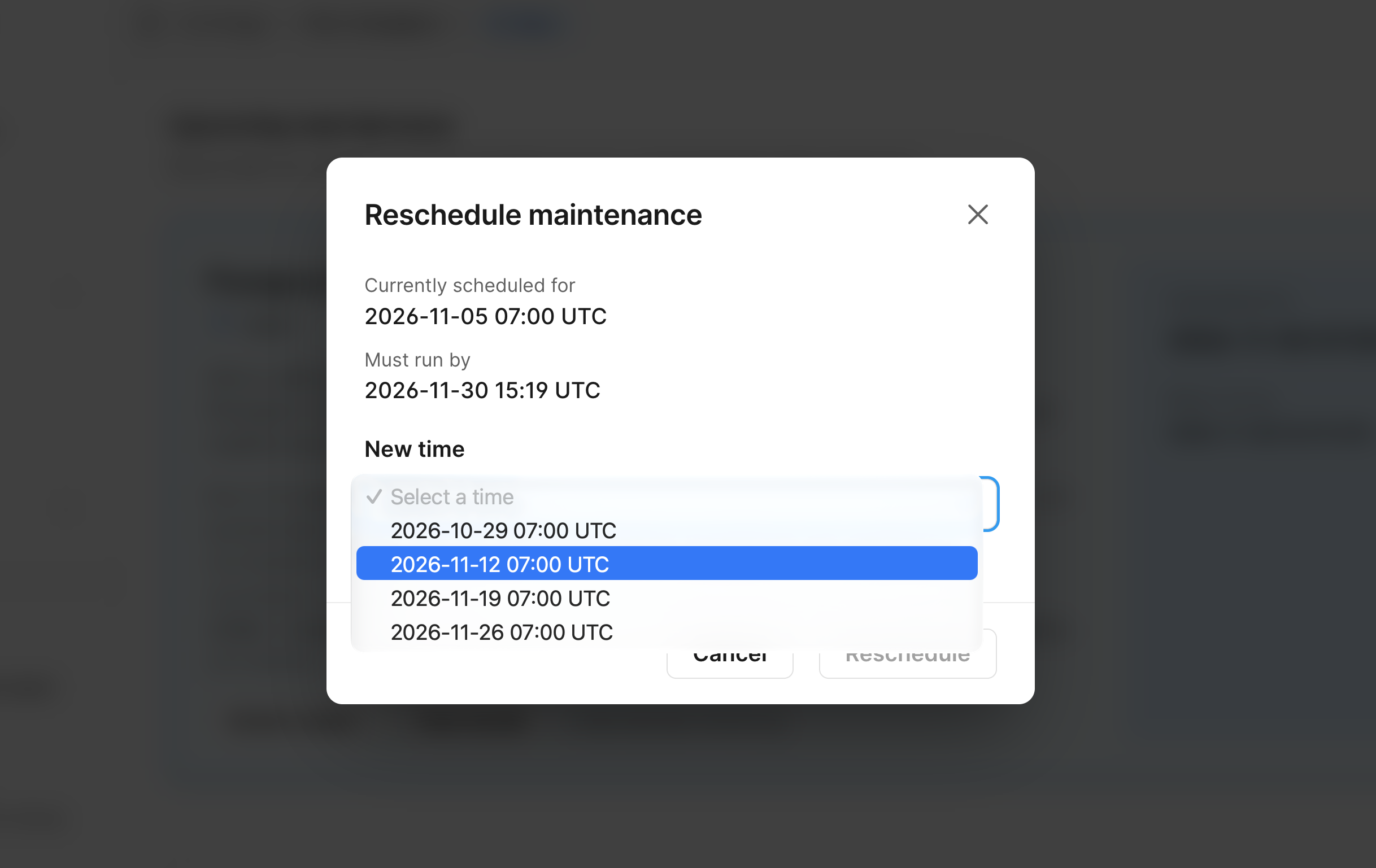 Reschedule maintenance dialog showing the current scheduled time, the must-run-by deadline, and a list of upcoming windows to choose from