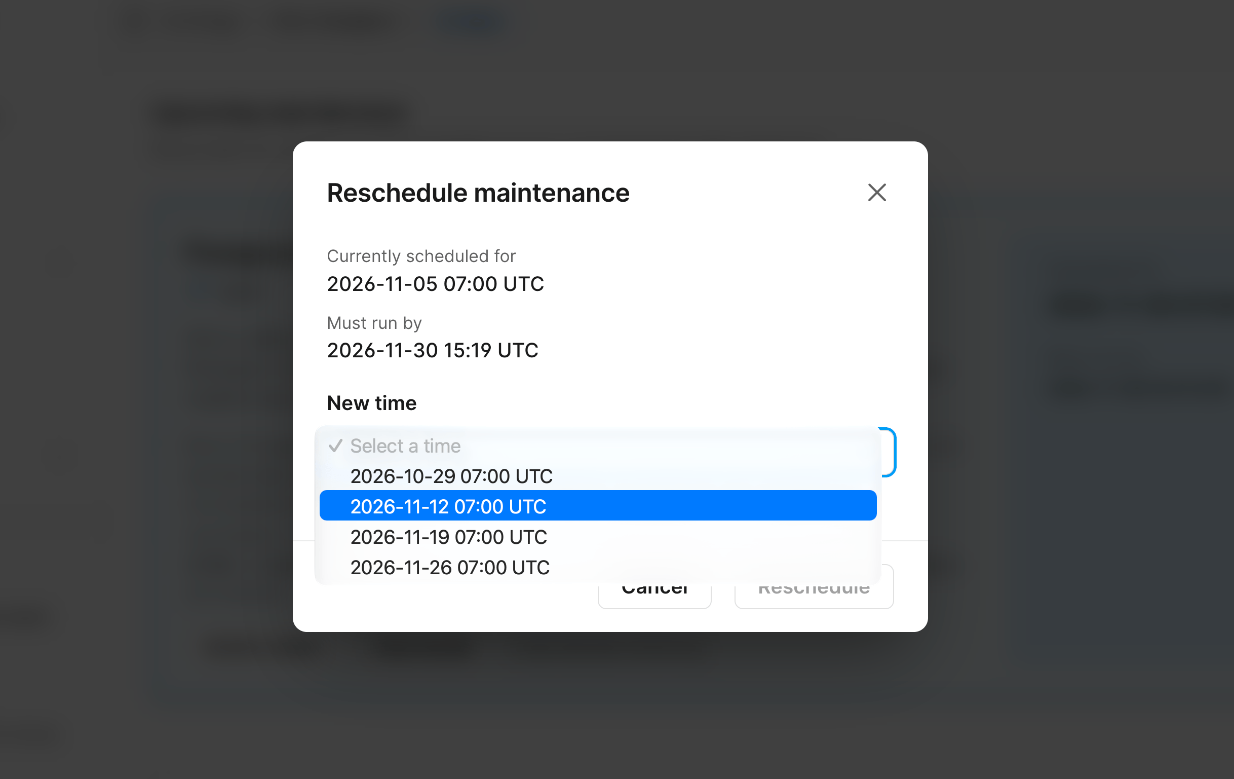 Reschedule maintenance dialog showing the current scheduled time, the must-run-by deadline, and a list of upcoming windows to choose from