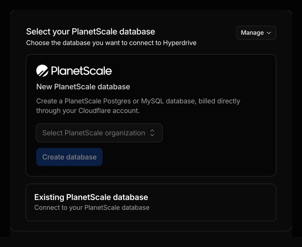 Select your PlanetScale organization in the Cloudflare dashboard
