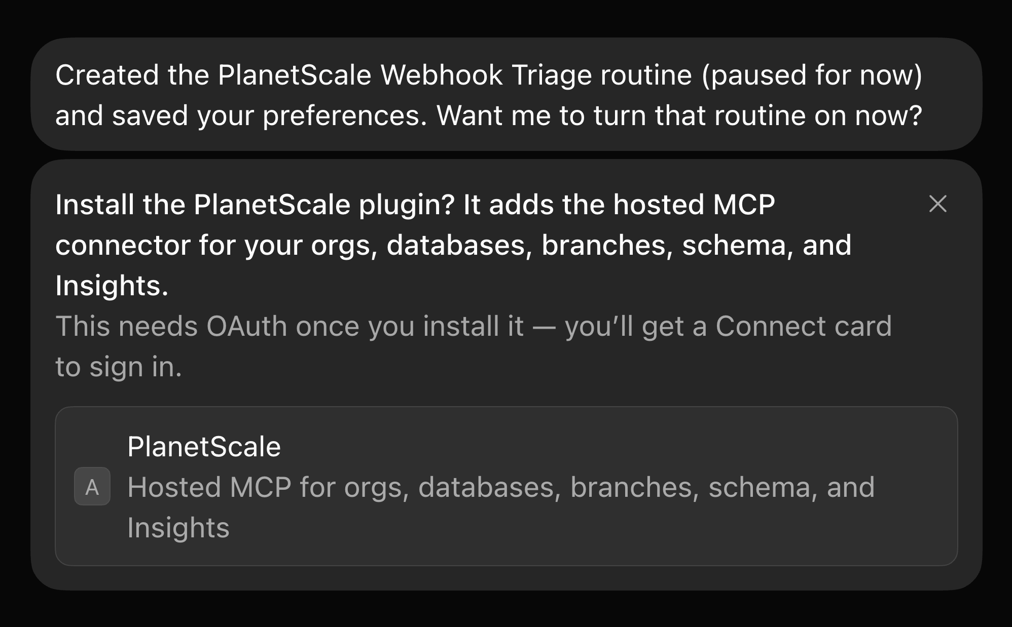 PlanetScale Bot confirming setup is complete and showing the accepted PlanetScale plugin installation prompt