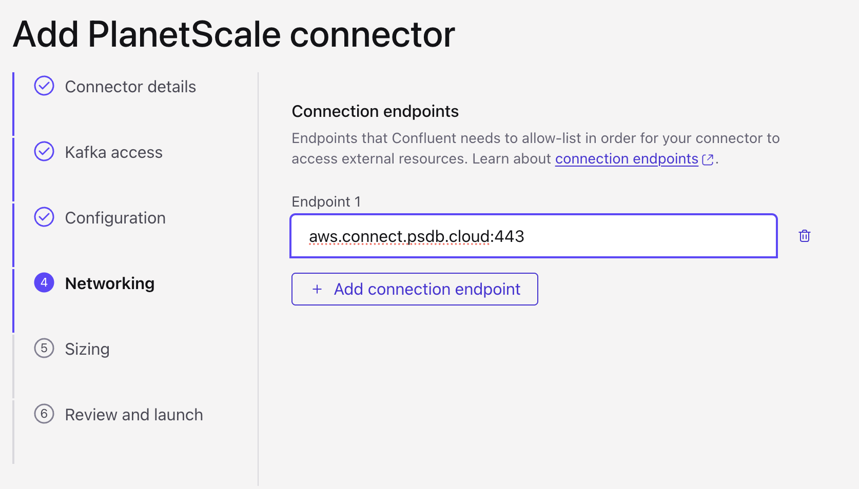 Confluent Cloud: Add connector wizard, networking step with the PlanetScale hostname as connection endpoint