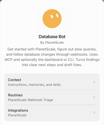 PlanetScale Bot template details in Grok Bot, showing Context, PlanetScale Webhook Triage, and the PlanetScale integration