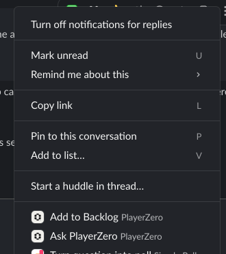 Slack message menu showing Ask PlayerZero action with project and workflow stage modal