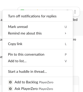 Slack message menu showing Ask PlayerZero action with project and workflow stage modal
