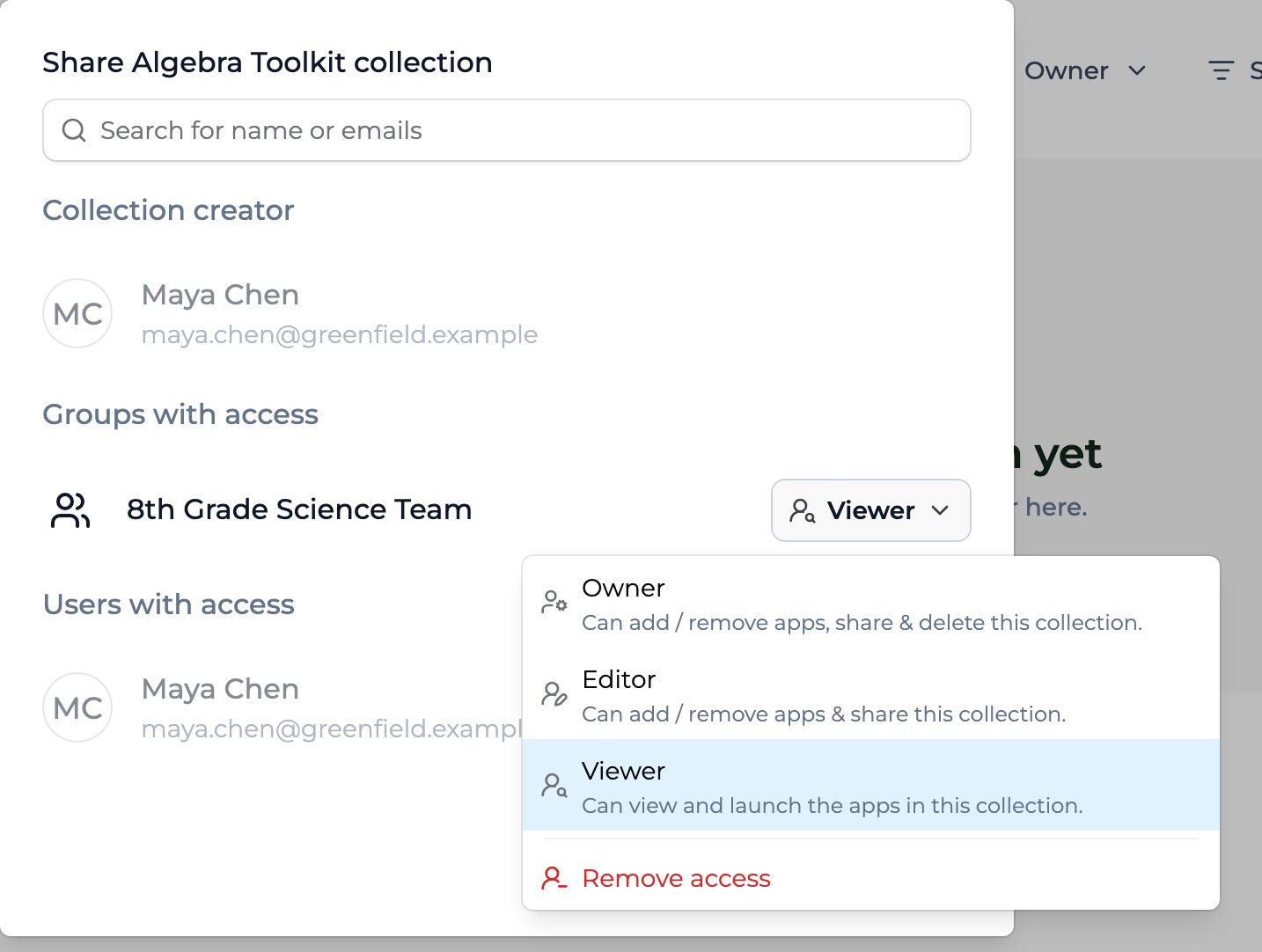 The Share Algebra Toolkit collection dialog with a 'Search for name or emails' field, Maya Chen as Collection creator, a Groups with access section showing 8th Grade Science Team set to Viewer, a Users with access section, and the open role dropdown listing Owner, Editor, and Viewer with their descriptions, plus Remove access.