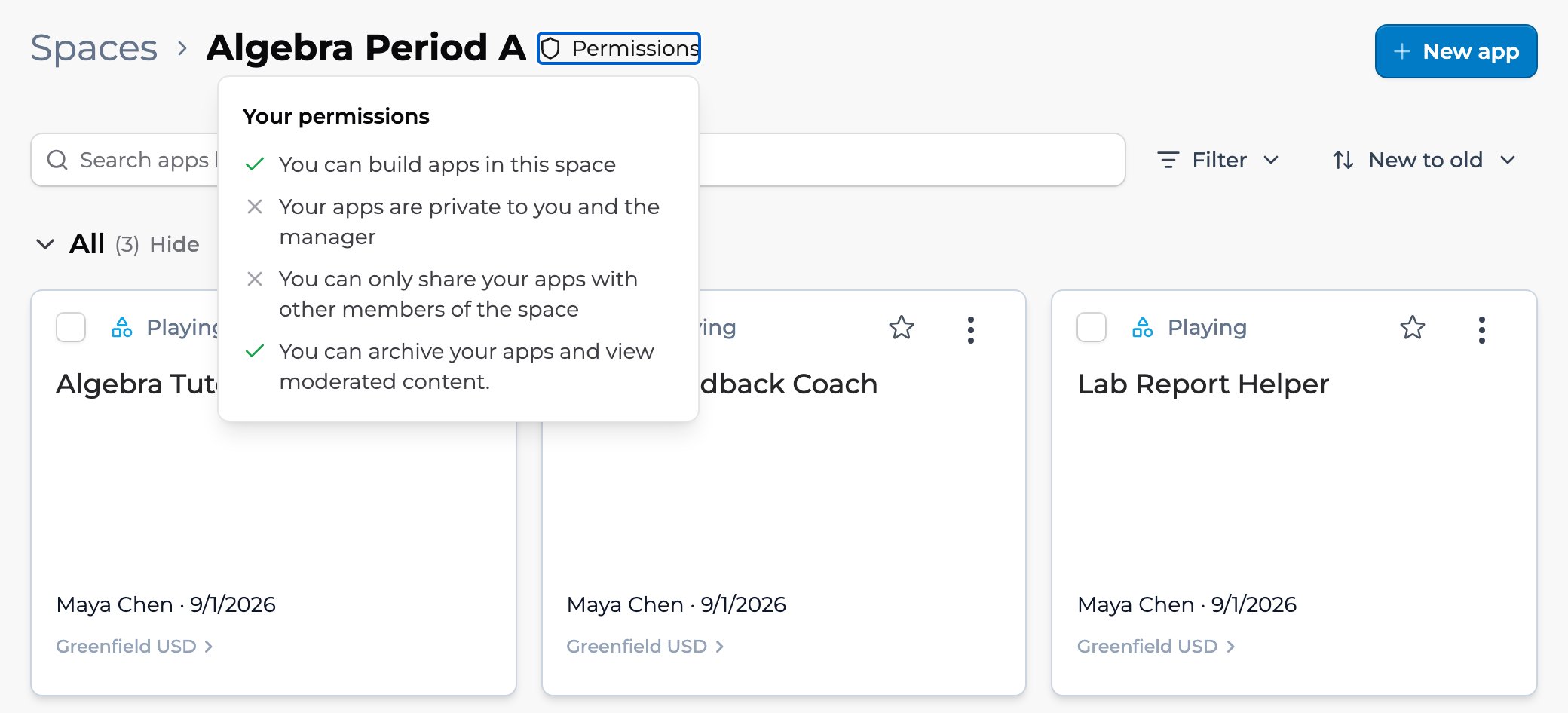 The Algebra Period A space showing app cards (Algebra Tutor, Essay Feedback Coach, Lab Report Helper) with the Your permissions panel open: You can build apps in this space; Your apps are private to you and the manager; You can only share your apps with other members of the space; You can archive your apps and view moderated content.