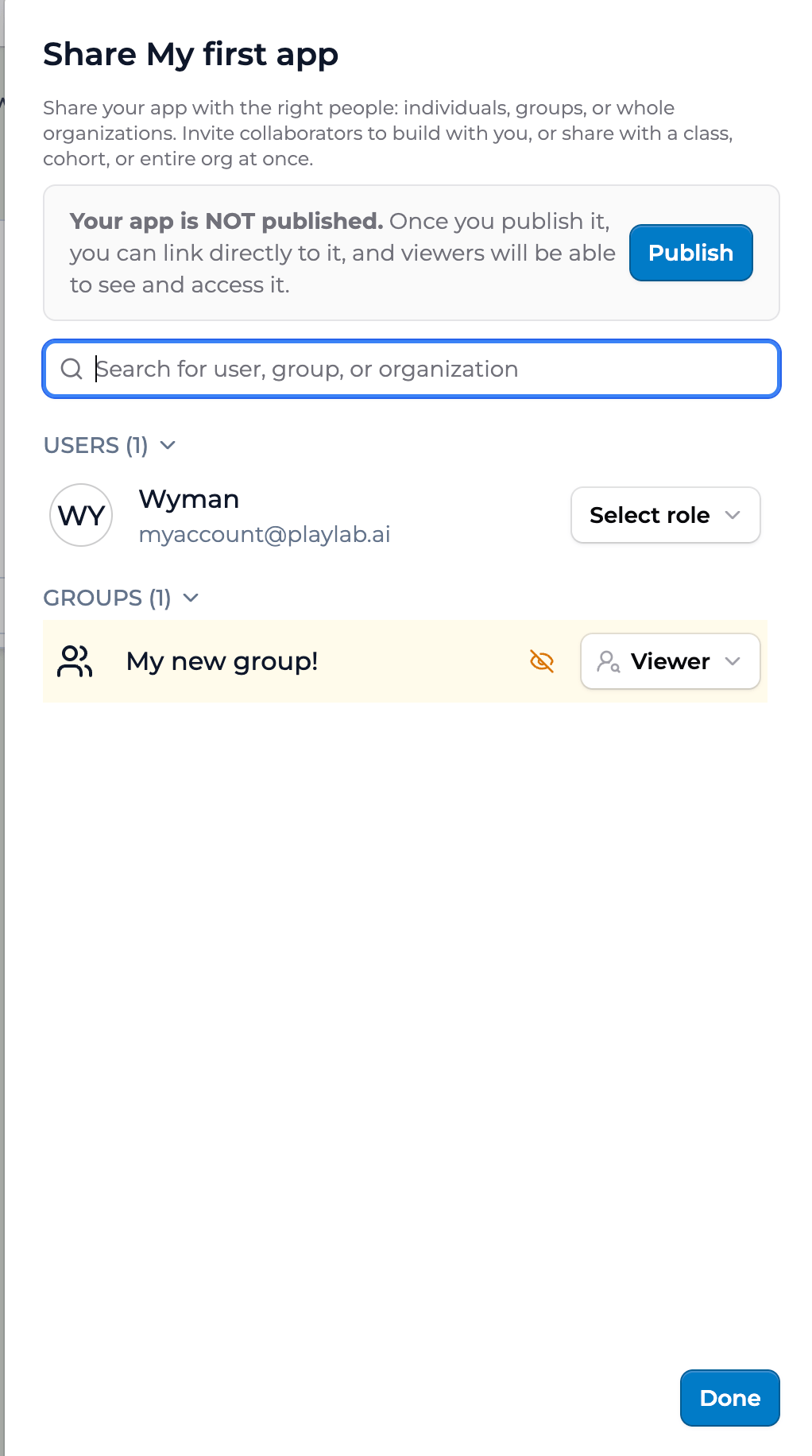 The Share modal with a search field for a user, group, or organization, a USERS list with one person and a Select role dropdown, and a GROUPS list showing 'My new group!' set to Viewer, above a Done button.