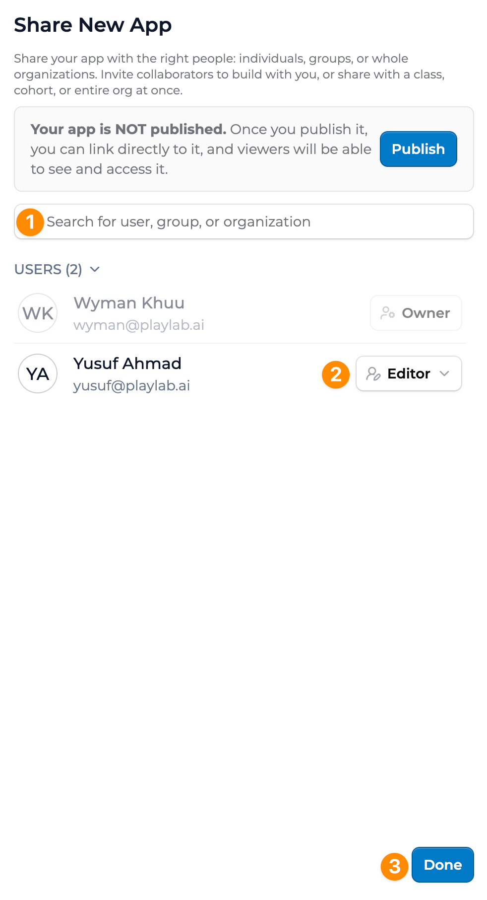 The Share New App modal with a search field for a user, group, or organization, a USERS list showing Wyman Khuu as Owner and Yusuf Ahmad with an Editor permission dropdown, a 'Your app is NOT published' banner with a Publish button, and a Done button.