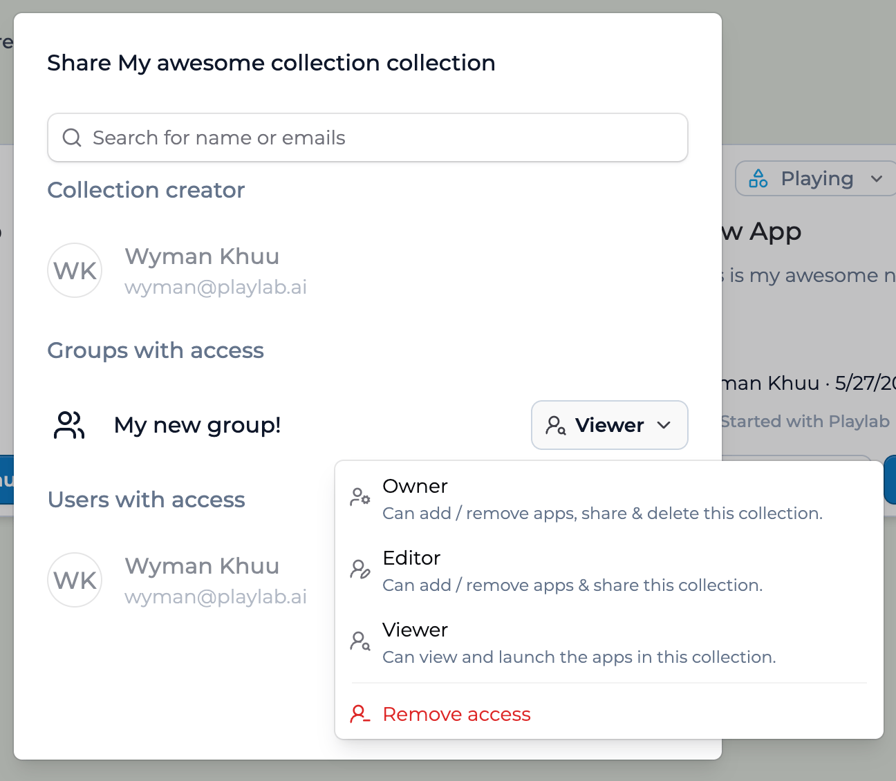 The Share Collection dialog with a 'Search for name or emails' field, the collection creator, a Groups with access section showing a group set to Viewer, a Users with access section, and an open role dropdown listing Owner, Editor, Viewer, and Remove access with descriptions.