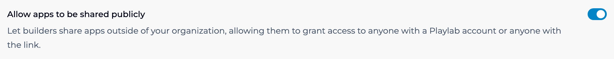 Organization settings with the Allow apps to be shared publicly switch turned on, described as letting builders share apps outside of your organization