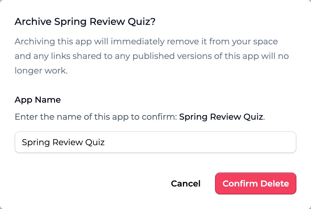 Archive dialog with the app name typed and Confirm Delete enabled