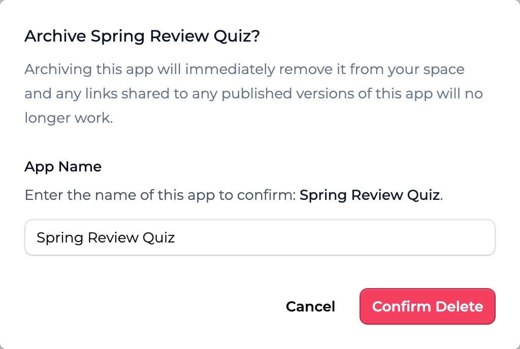Archive dialog with the app name typed and Confirm Delete enabled