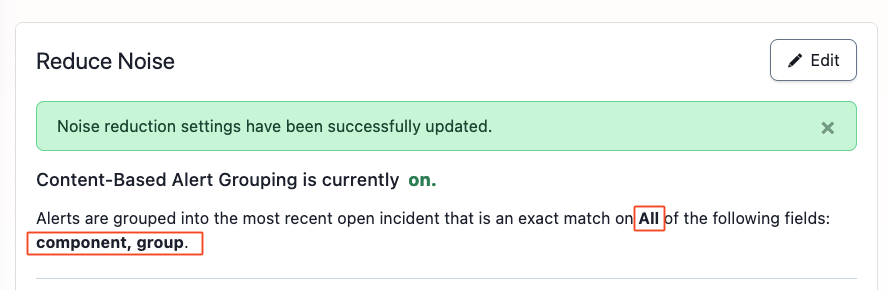 PagerDuty Reduce Noise summary showing active grouping by Component and Group