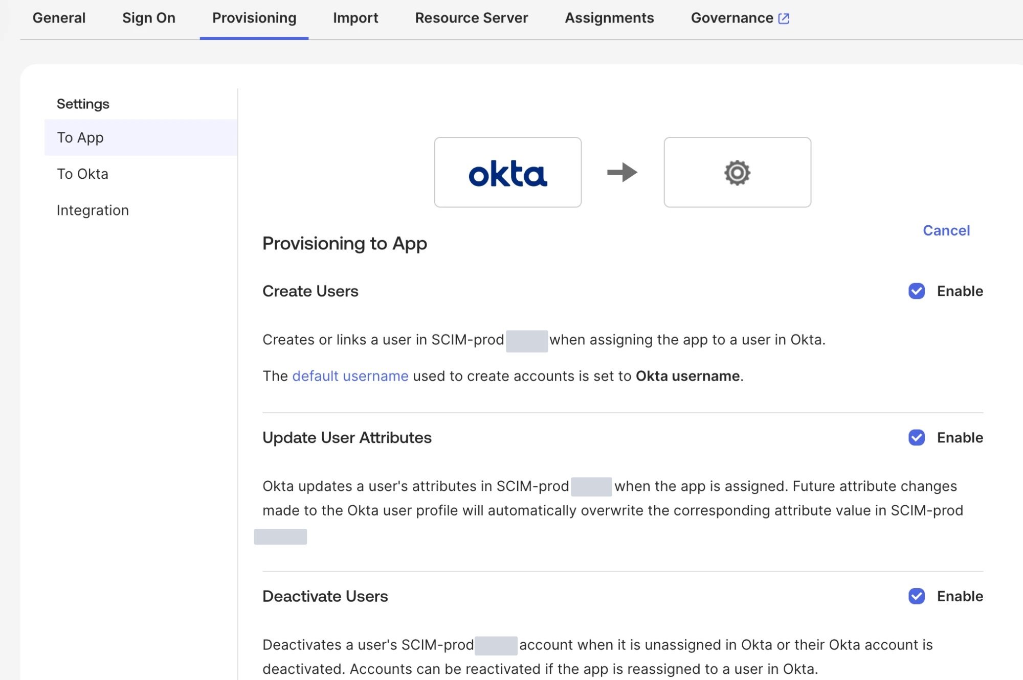 Okta To App provisioning settings with create, update, and deactivate enabled