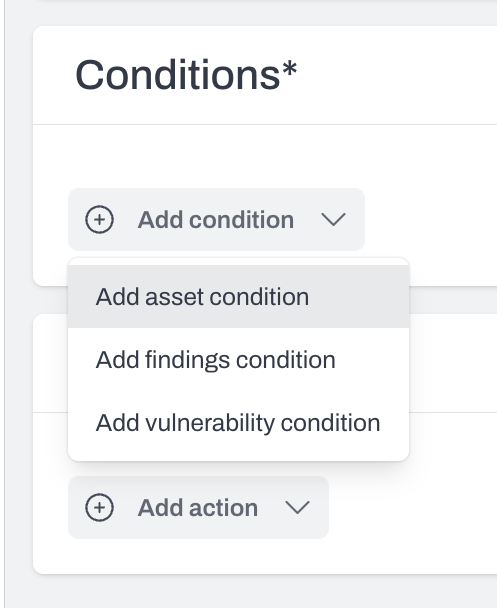 Add a workflow condition for assets, findings or vulnerabilities