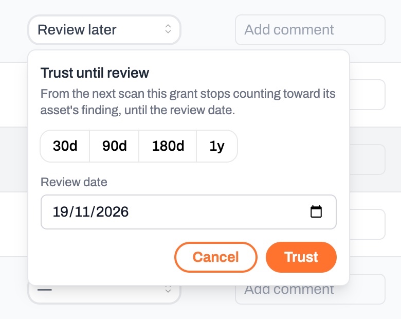 Trust until review date picker showing the 30d, 90d, 180d, and 1y presets, a review date field, and the Trust button