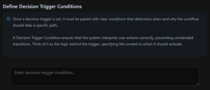 Define Decision Trigger Conditions