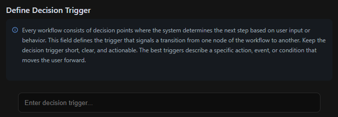 Define Decision Trigger