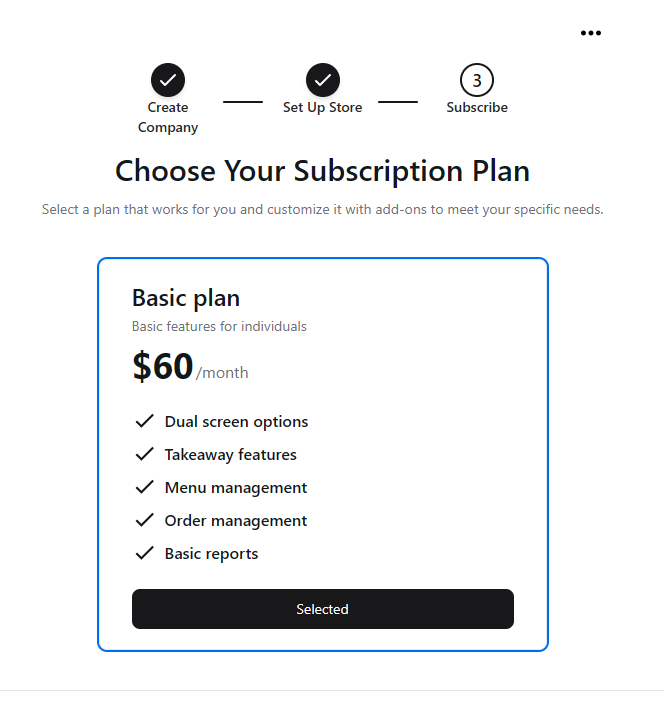Select a subscription plan that suits your business.