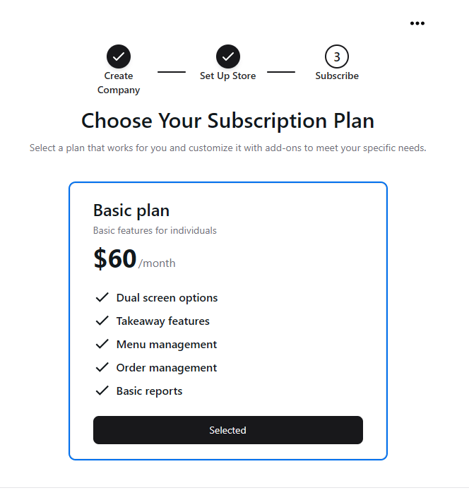 Select a subscription plan that suits your business.