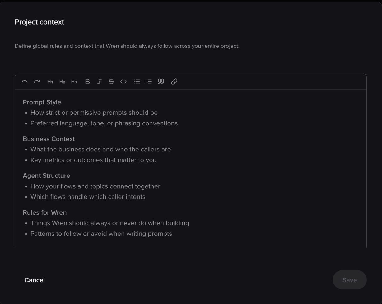 Project context editor with sections for Prompt Style, Business Context, Agent Structure, and Rules for Wren