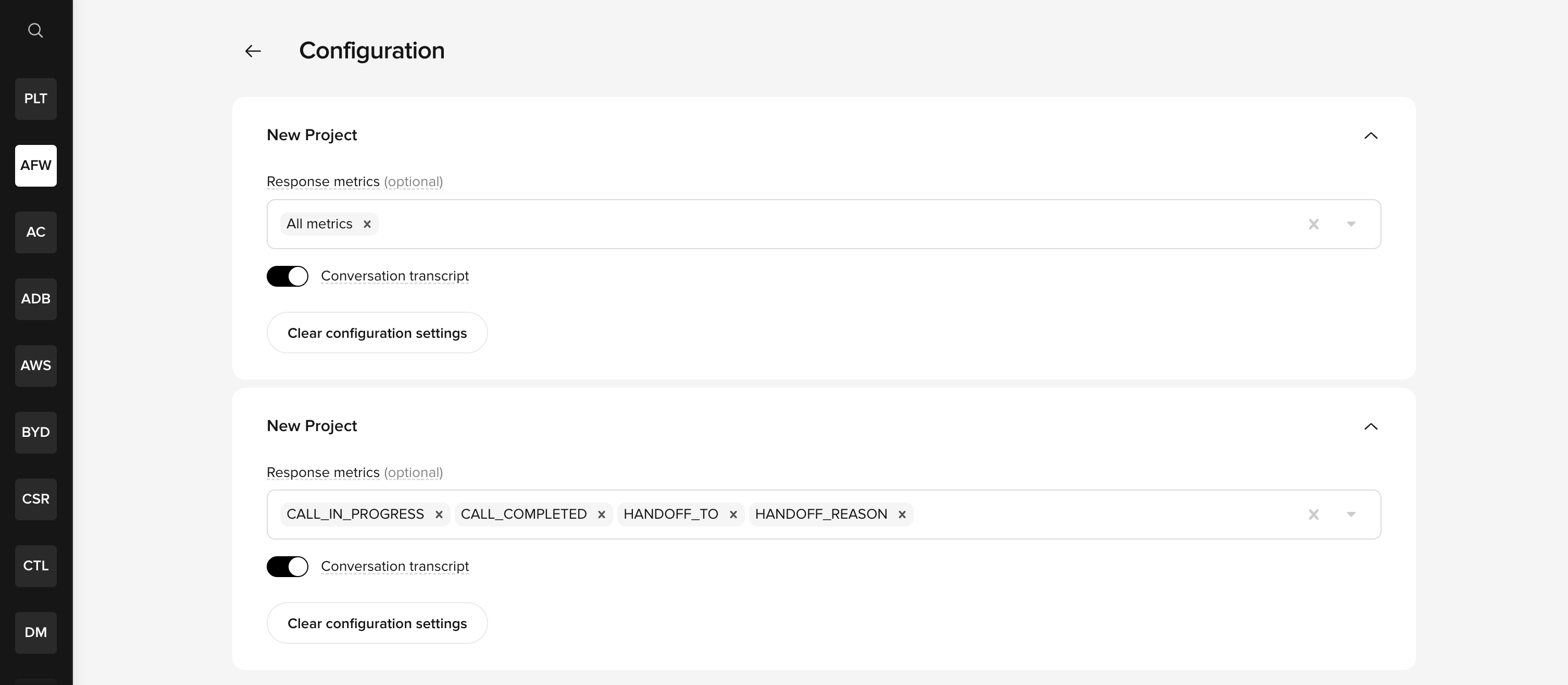 Metrics configuration panel showing response metrics and conversation transcript options