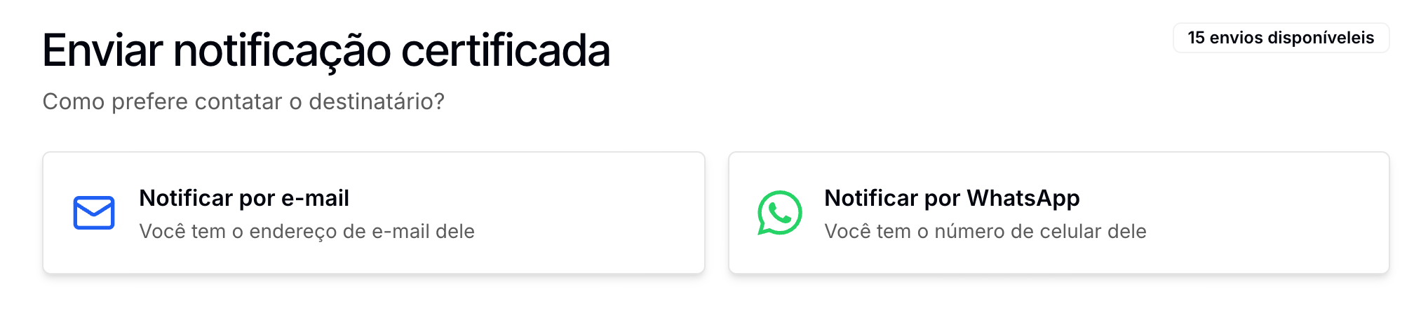 Enviar notificação certificada, com as opções Notificar por e-mail e Notificar por WhatsApp
