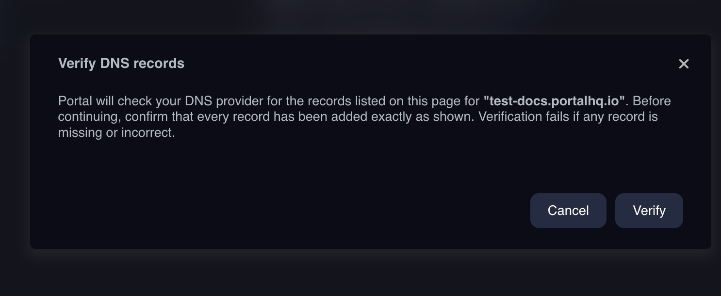 Verify DNS records confirmation modal explaining that verification fails if any record is missing or incorrect