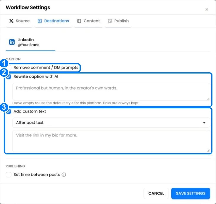 Caption options for a LinkedIn destination: Remove comment / DM prompts, Rewrite caption with AI with an instructions box, and Add custom text with placement and text box