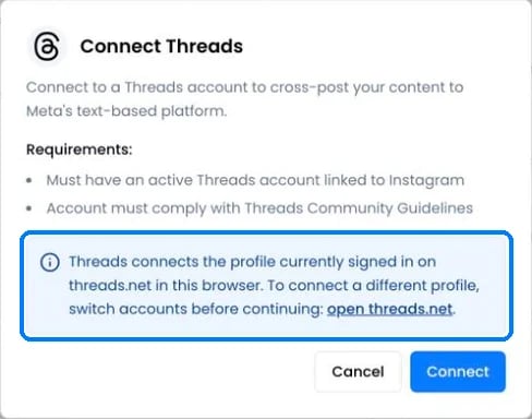 The Connect Threads dialog listing requirements and explaining that the profile signed in on threads.net is connected