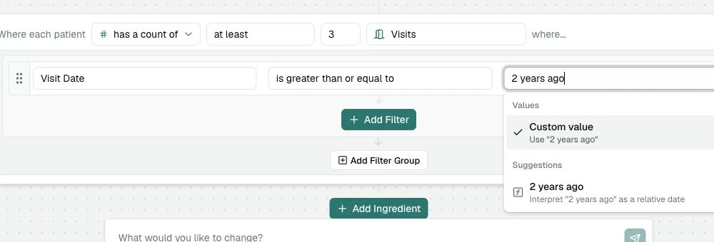 The Visit Date value box showing a relative-date suggestion for 2 years ago.