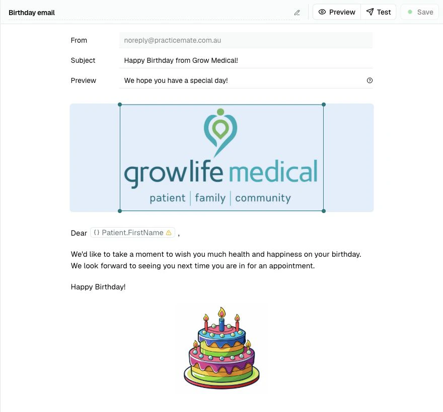 The Birthday email Template open in the Email Template editor, with subject, preview text, logo, Patient.FirstName variable, birthday copy, image, and sign-off.