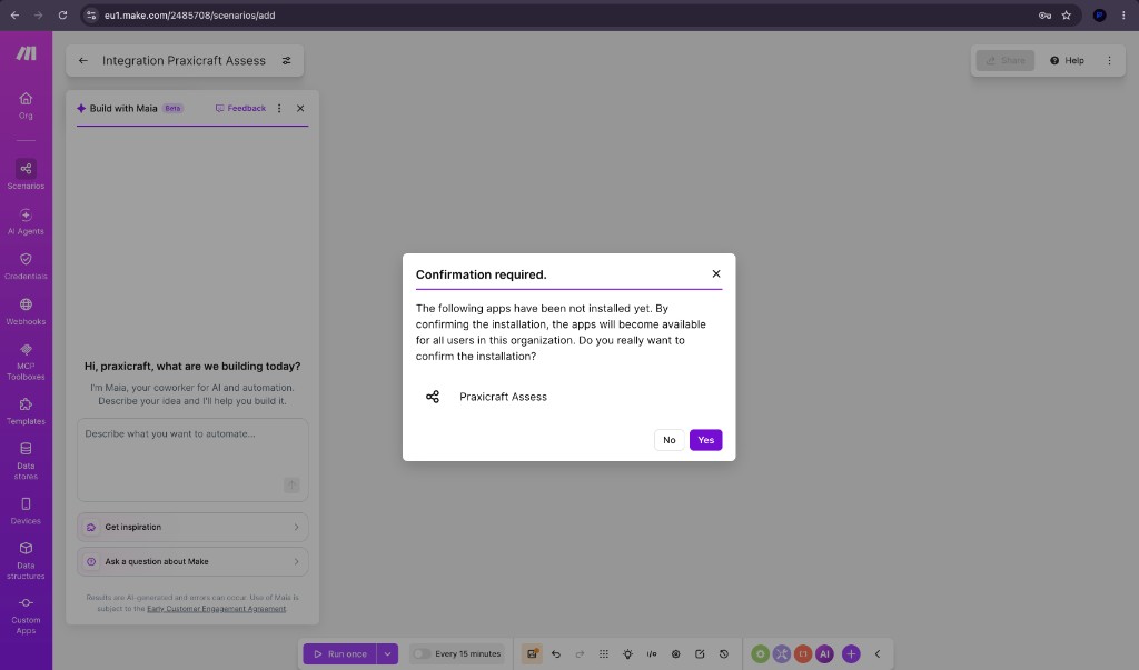Make confirmation dialog to install Praxicraft Assess for all users in the organisation