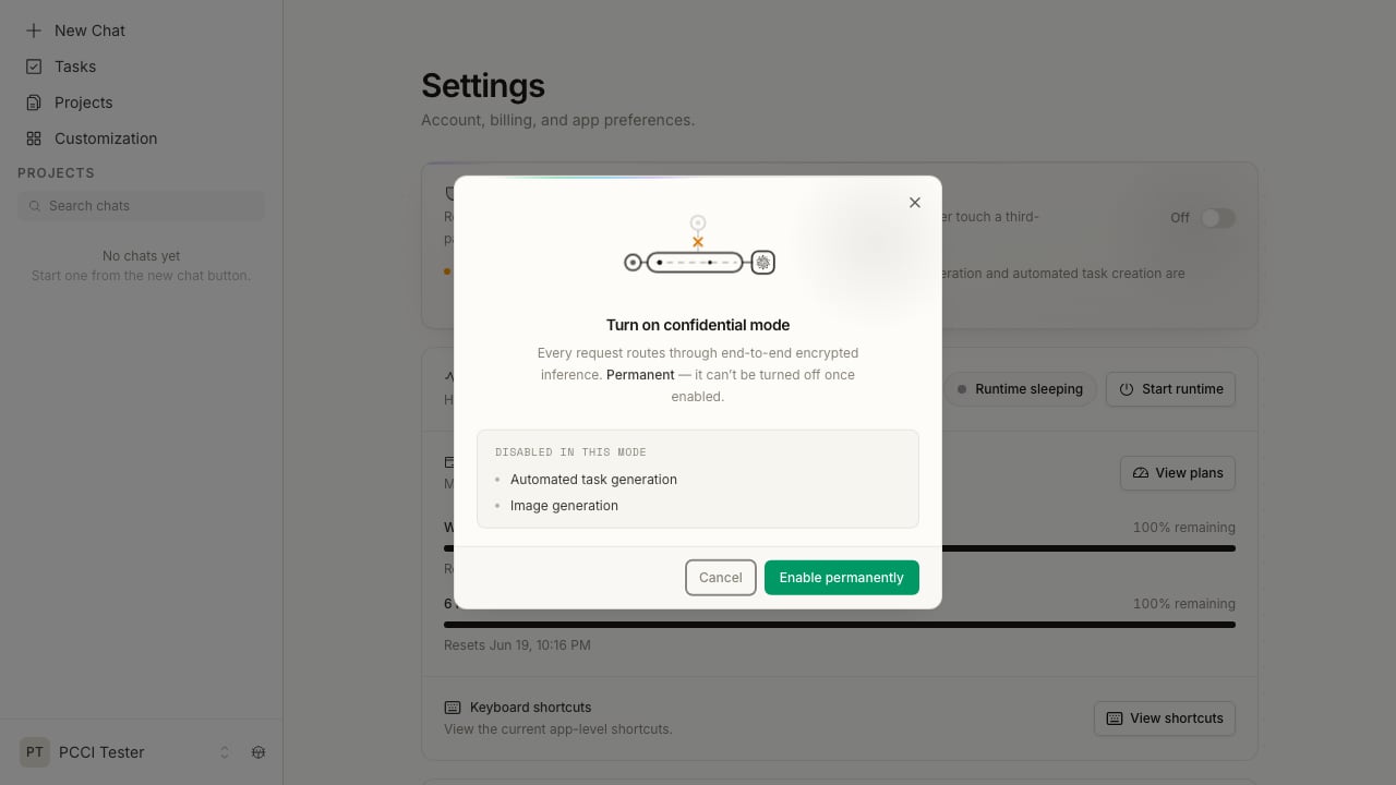 Turn on confidential mode dialog: 'Every request routes through end-to-end encrypted inference. Permanent — it can't be turned off once enabled.' Disabled in this mode: automated task generation, image generation. Cancel and Enable permanently buttons.