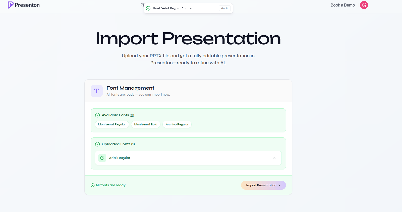 Font Management confirming the uploaded font and showing Import Presentation