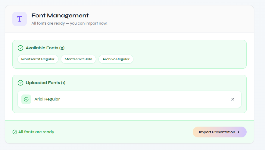 Close-up of Font Management confirming the uploaded font and showing Import Presentation