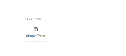 Tables panel showing the Simple Table option