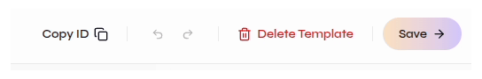 Template actions with Copy ID, undo, redo, Delete Template, and Save