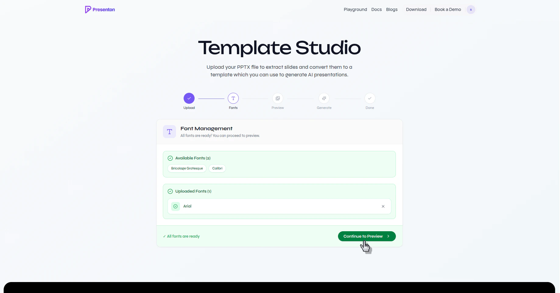 Presenton Font Management screen showing all fonts ready and a Continue to Preview button