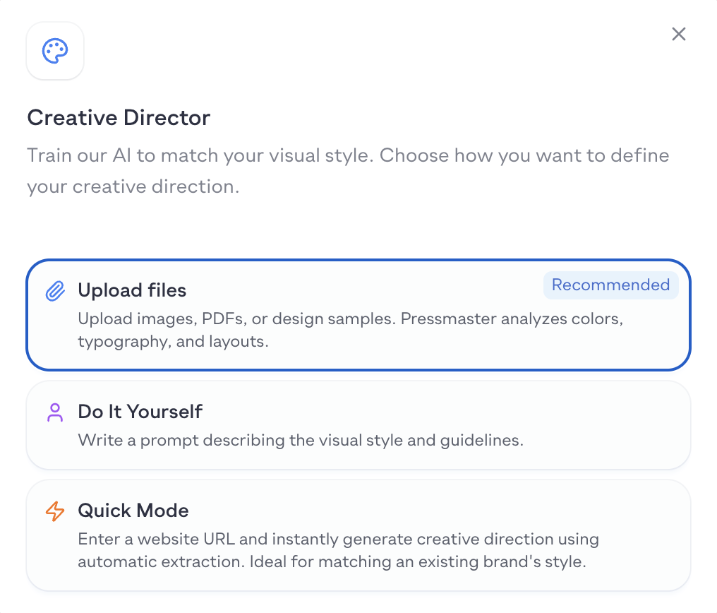 Creative Director setup showing Upload files, Do It Yourself, and Quick Mode options