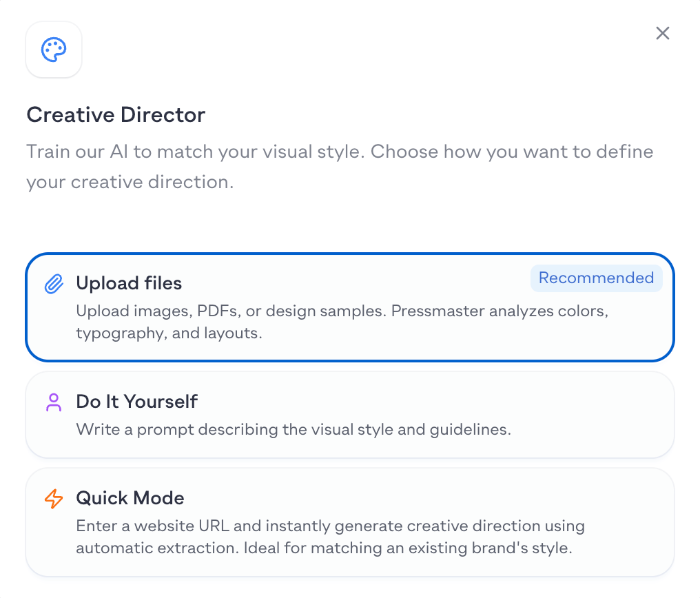 Creative Director setup showing Upload files, Do It Yourself, and Quick Mode options