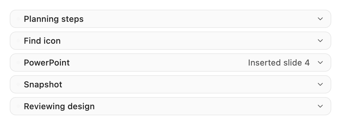 Step rows reading Planning steps, Find icon, PowerPoint, Snapshot and Reviewing design