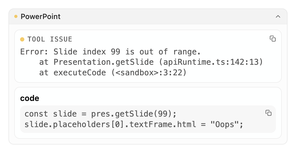 Expanded failed PowerPoint step showing a tool issue, the error text and the code that ran