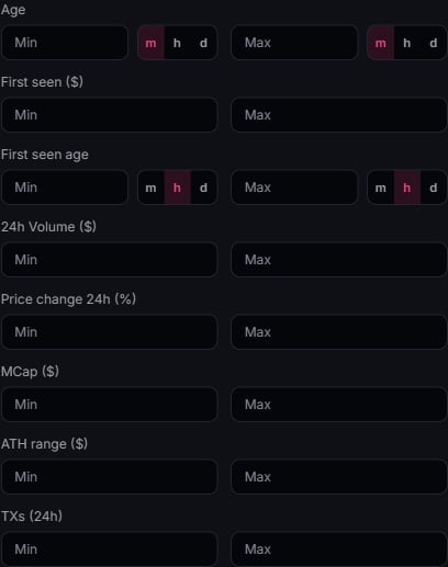 The filter funnel: age, first seen, volume, price change, mcap, ATH range, transactions