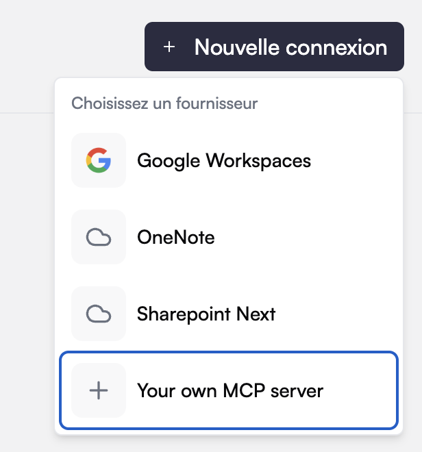 The provider picker: the organization's compatible connectors, then Your own MCP server