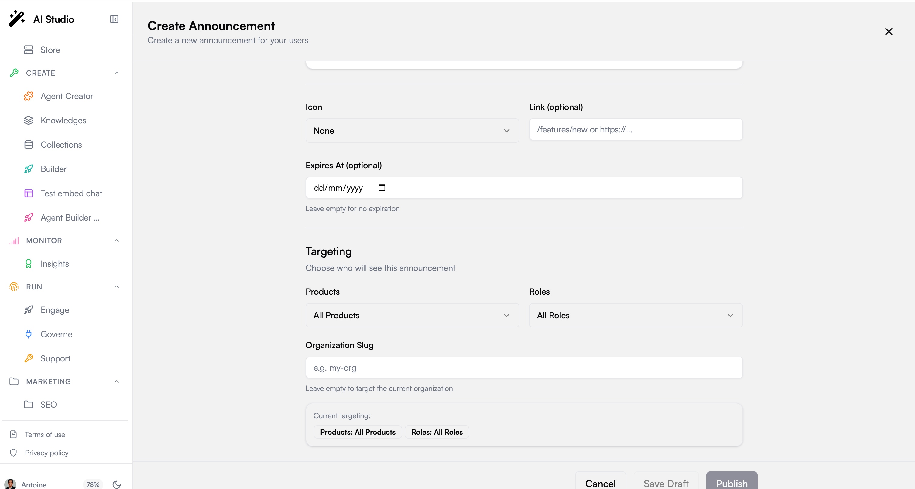 Announcement targeting by product and role, with a super-admin option to target a specific organization