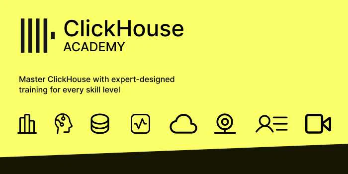 ClickHouse Academy — Master ClickHouse with expert-designed training for every skill level